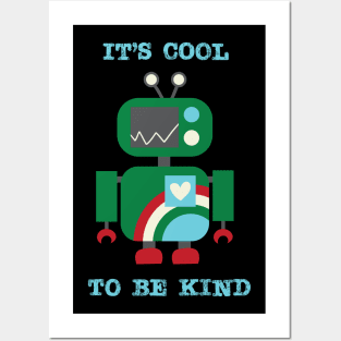 Cool to Be Kind Posters and Art